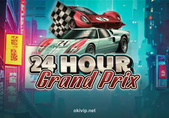 Chơi 24 Hour Grand Prix tại okvip